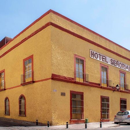 Hotel Senorial Queretaro Exterior photo